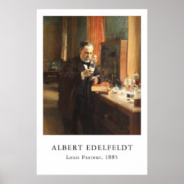 Albert Edelfeldt — Louis Pasteur (1885) ポスター
