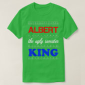ALBERT the Ugly Sweater King Happy Holidays  Tシャツ (デザイン正面)