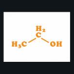 Alcohol Ethanol Molecular Chemical Formula ポスター<br><div class="desc">Alcohol Ethanol Molecule ~ Chemical Skeletal Structural Formula Organic Compound.

Globe Trotters specialises in idiosyncratic imagery from around the globe. Here you will find unique Greeting Cards,  Postcards,  Posters,  Mousepads and more.</div>