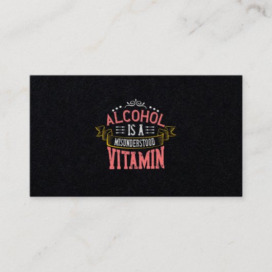 Alcohol Is A Misunderstood Vitamin 名刺 (正面)
