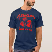ALCOHOLICA Drink Em All Funny Alcoholic  (2) Tシャツ (正面)