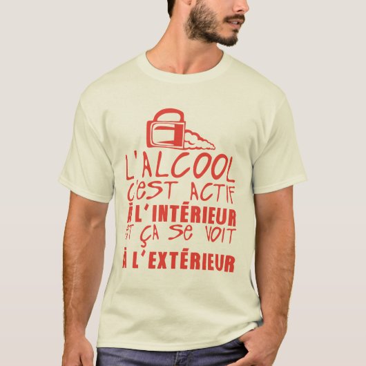 alcool actif interieur voit exterieur citation hum tシャツ (正面)