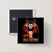 Ale Satan – ビールを飲む 缶バッジ (正面&裏面)