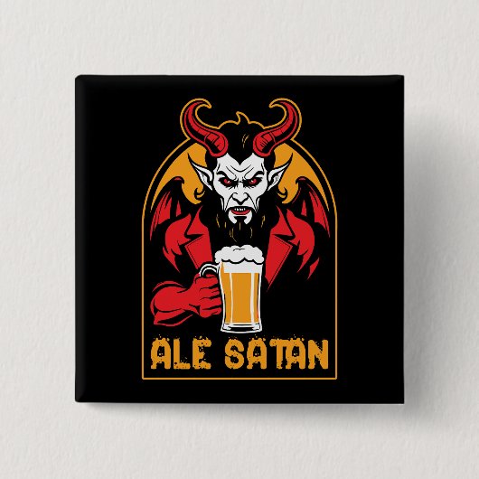Ale Satan – ビールを飲む 缶バッジ (正面)