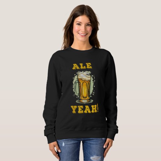 Ale Yeah! funny beer illustration スウェットシャツ (正面フル)