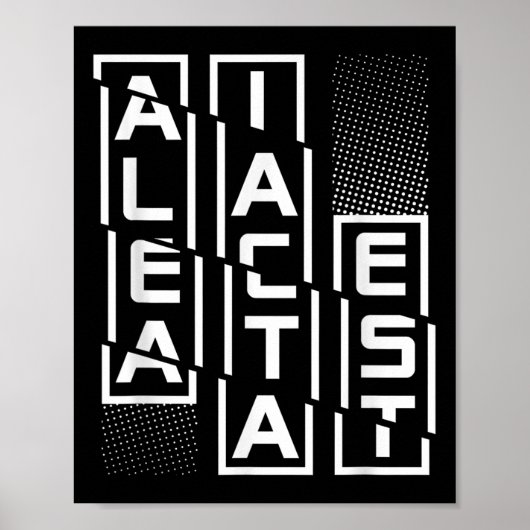 Alea Iacta Estラテンフレーズ言語動機Sa ポスター (正面)