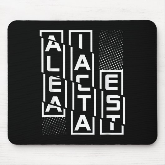 Alea Iacta Estラテンフレーズ言語動機Sa マウスパッド (正面)
