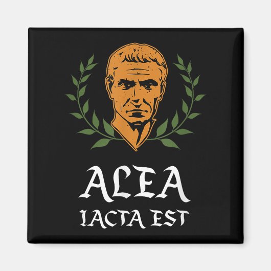 Alea Iacta Est – ダイはラテンのジュリアスCaesキャスト マグネット (正面)