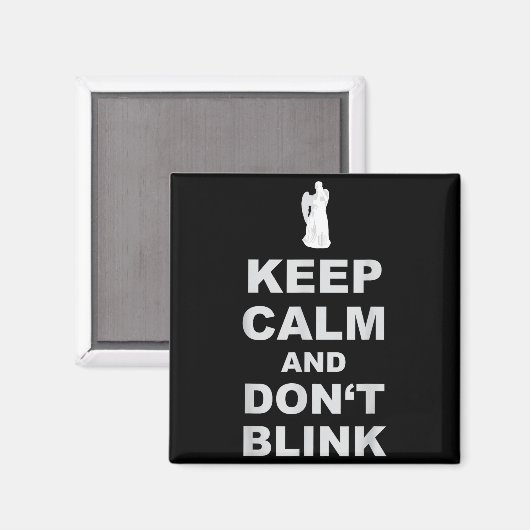 Alert - Weeng Angel - Keep Calm And Dont Blink 2 マグネット (正面/裏面)