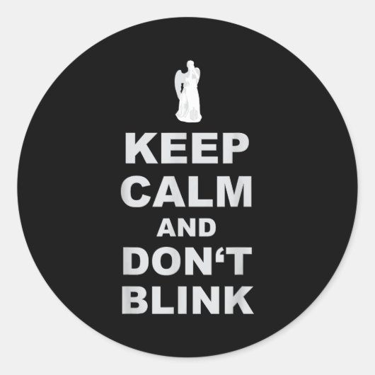 Alert - Weeng Angel - Keep Calm And Dont Blink 2 ラウンドシール (正面)