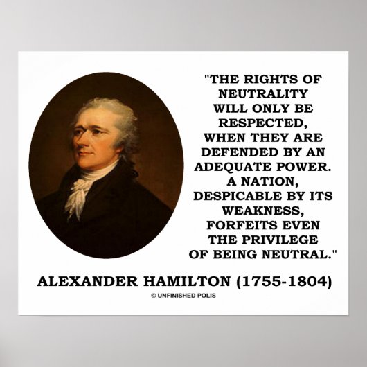Alexander Hamilton Rights Of Neutrality Power ポスター (正面)