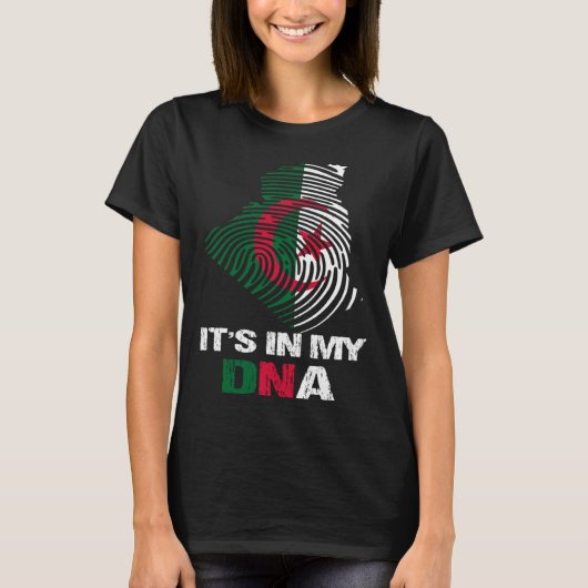 Algeria Flag Algeria  It s In My DNA  2 Tシャツ (正面)