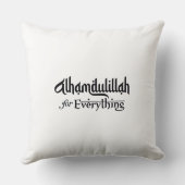 Alhamdulillah for Everything Minimal Islamic Gift クッション (裏面)