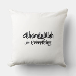Alhamdulillah for Everything Minimal Islamic Gift クッション