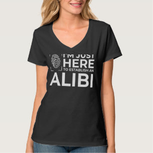 Alibiパーティーナイトジョーク引用文皮肉2 Tシャツ
