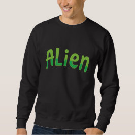 Alien Cute Playful Space Alien Green Typography スウェットシャツ