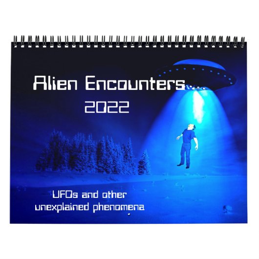 Alien Encounters 2022 Calendar カレンダー (カバー)