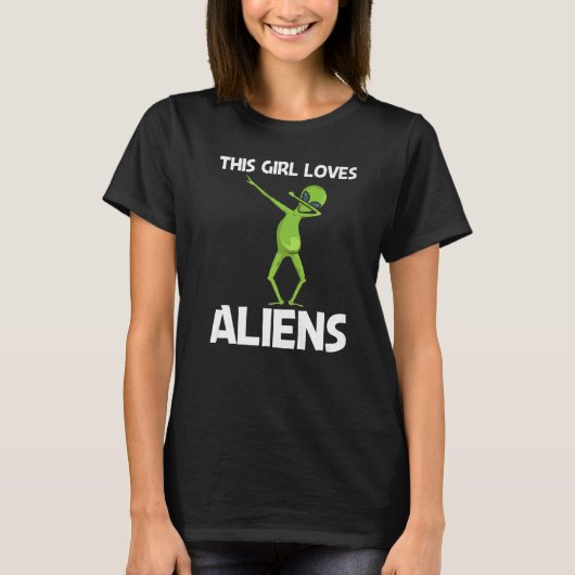 Alien For Girls Kids Extraterrestrial Life Tシャツ (正面)