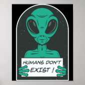 Alien Humans Dont Exist  ポスター (正面)