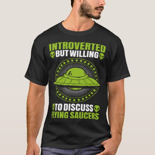 Alien Introverted Flying Saucer Extraterrestrial U Tシャツ (正面)