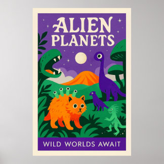 Alien Planets: Wild Worlds Await ポスター