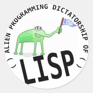 Alien Programming Dictatorship Of LISP ラウンドシール