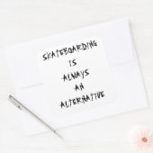 alien radio "sticker SKATEBOARDING IS ALWAYS AN スクエアシール (封筒)