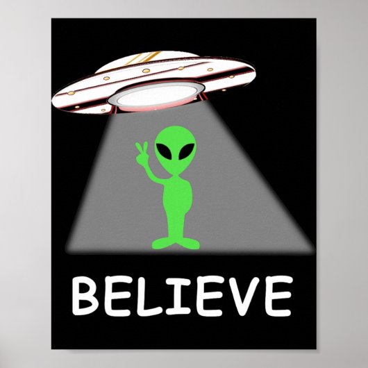 Alien Shirt - I Believe New Cool Ufo  ポスター (正面)