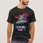 Alien Space Cat I m Meowt Here UFO Tシャツ (正面)