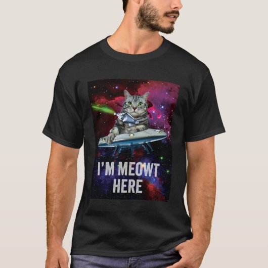 Alien Space Cat I m Meowt Here UFO Tシャツ (正面)