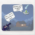 Alien vs Astronomer UFO Humor Mousepad マウスパッド<br><div class="desc">The ultimate galactic nuisance is now your new favorite desk accessory! We’ve all been there: you’ve got your telescope perfectly aligned for a once-in-a-lifetime comet sighting, only for local space traffic to ruin the shot. This mousepad captures the struggle of an astronomer who’s had enough. While he’s busy shouting, 'Hey,...</div>