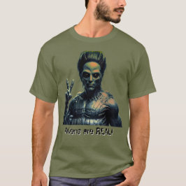 Aliens are REAL! Tシャツ