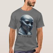 Aliens are REAL! Tシャツ (正面)