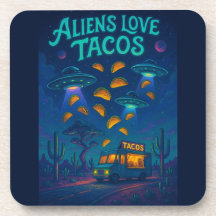 Aliens Love Tacos