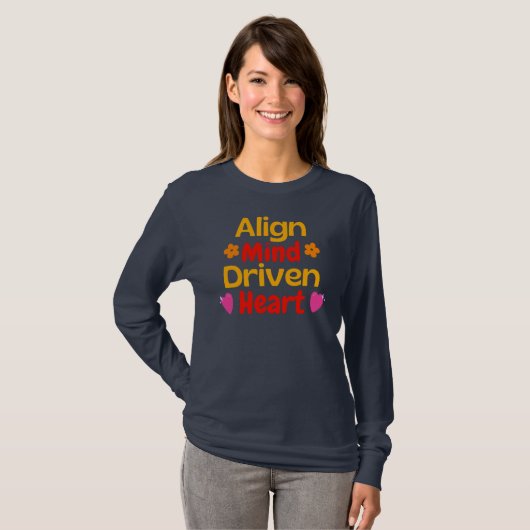 Align Mind Driven Heart Tシャツ (正面フル)