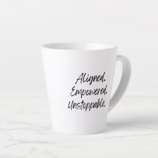 Aligned. Empowered. Unstoppable. カフェラテマグ (右アングル)