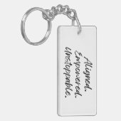 Aligned. Empowered. Unstoppable. キーホルダー (正面左)