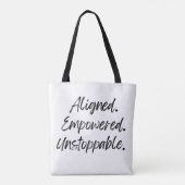 Aligned. Empowered. Unstoppable. トートバッグ (裏面)