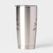 Aligned. Empowered. Unstoppable. 保温保冷タンブラー (右面)