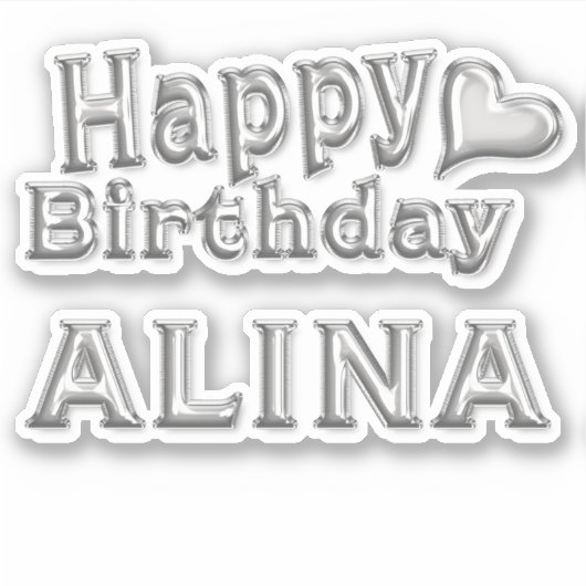 Alina Happy Birthday silver Aufkleber Sticker シール (正面)