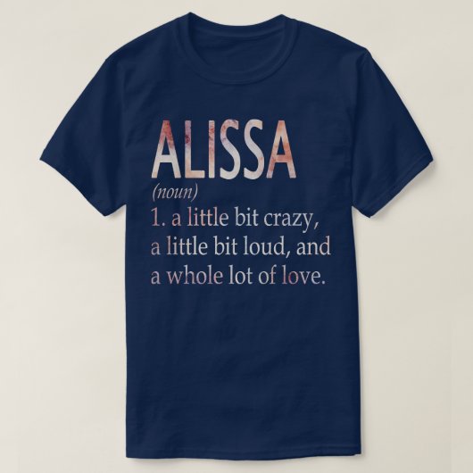 Alissa Girl Nameの定義 Tシャツ (デザイン正面)