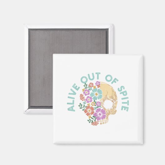 Alive Out Of Ste Skull Quote  マグネット (正面/裏面)