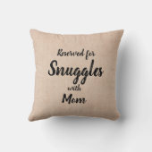 ALL文字の変更Add Name Reserved Snuggles Mom クッション (裏面)