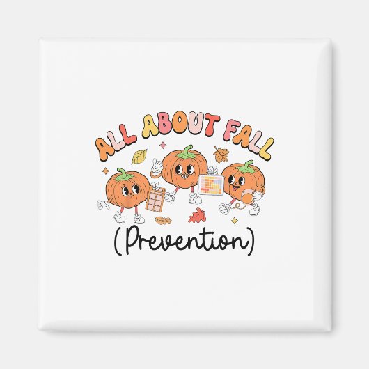 All About Fall Prevention Slp Ot Pt Pumpkin Autumn マグネット (正面)