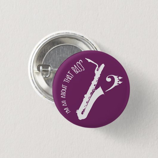 All About That Bass - Bari Sax 缶バッジ (正面&裏面)