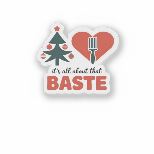 All About That Baste Christmas Classic Retro Look シール (正面)