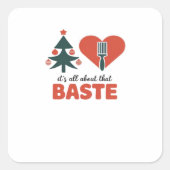 All About That Baste Christmas Classic Retro Look スクエアシール (正面)