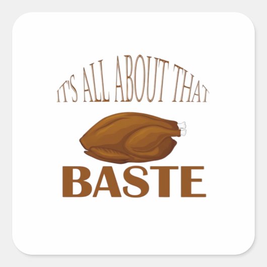 All About That Baste Quote Creative Minimal Style スクエアシール (正面)