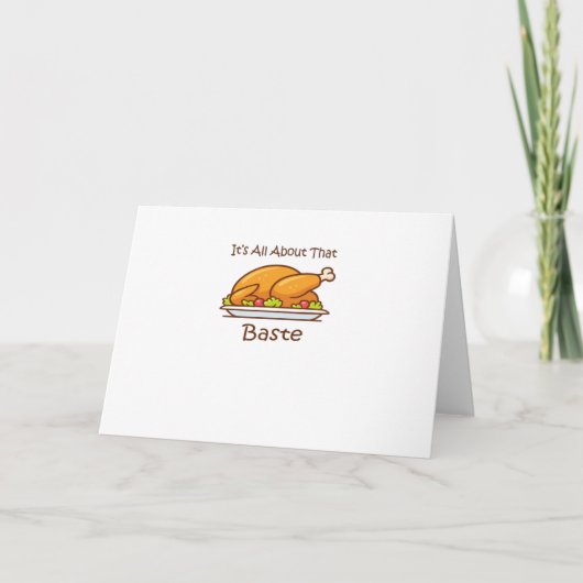 All About That Baste Thanksgiving Trendy Aesthetic カード (正面)