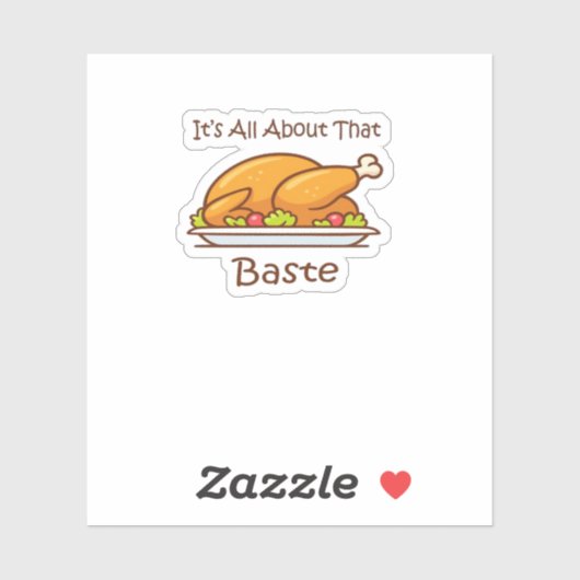 All About That Baste Thanksgiving Trendy Aesthetic シール (シート)